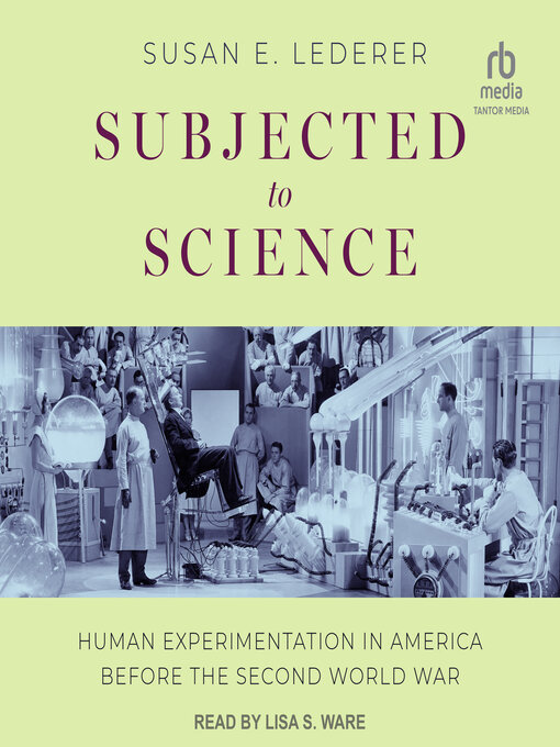 Title details for Subjected to Science by Susan E. Lederer - Available